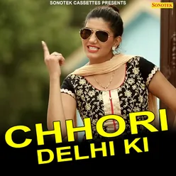 Chhori Delhi Ki